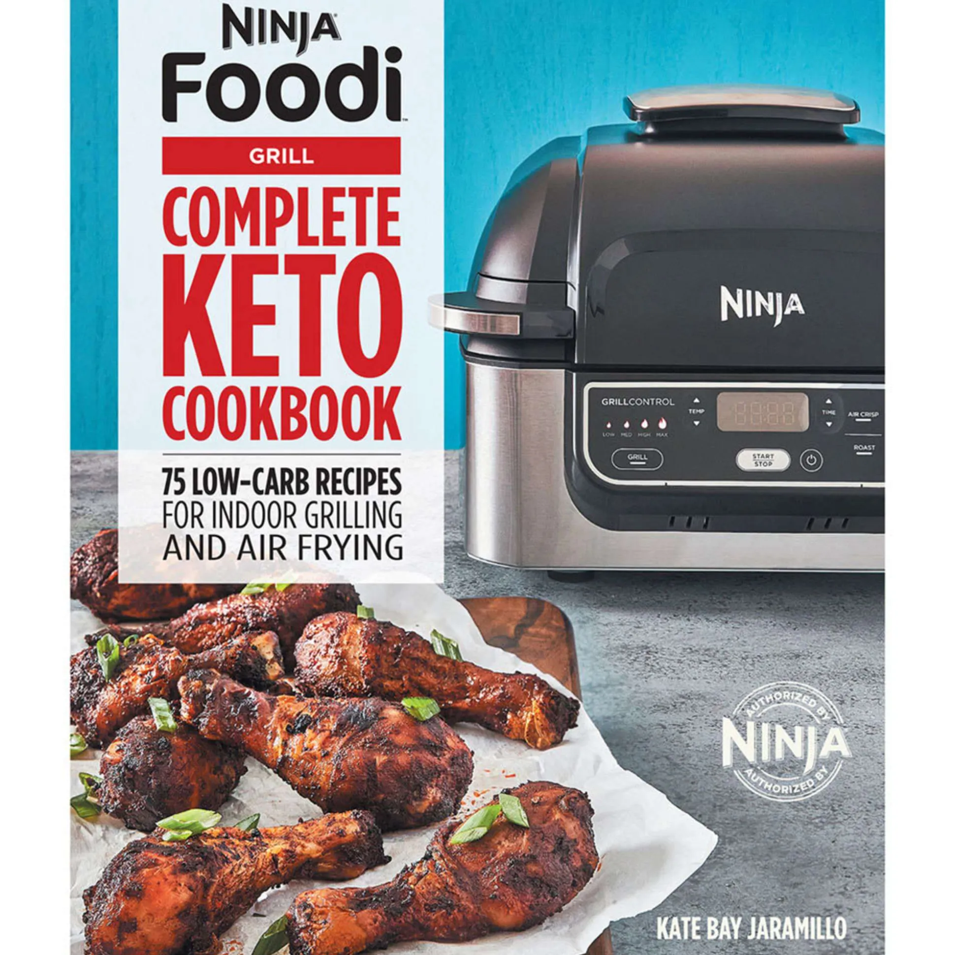 Ninja Foodi Grill Complete Keto Cookbook